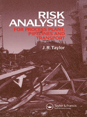cover image of Risk Analysis for Process Plant, Pipelines and Transport